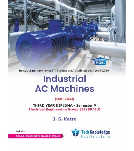 Industrial AC Machines MSBTE  Diploma K Scheme Sem 5 Electrical Engineering | Tech-knowledge Publication